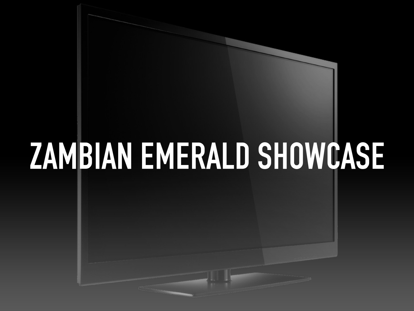 Zambian Emerald Showcase on TV Channels and schedules TV24.co.uk