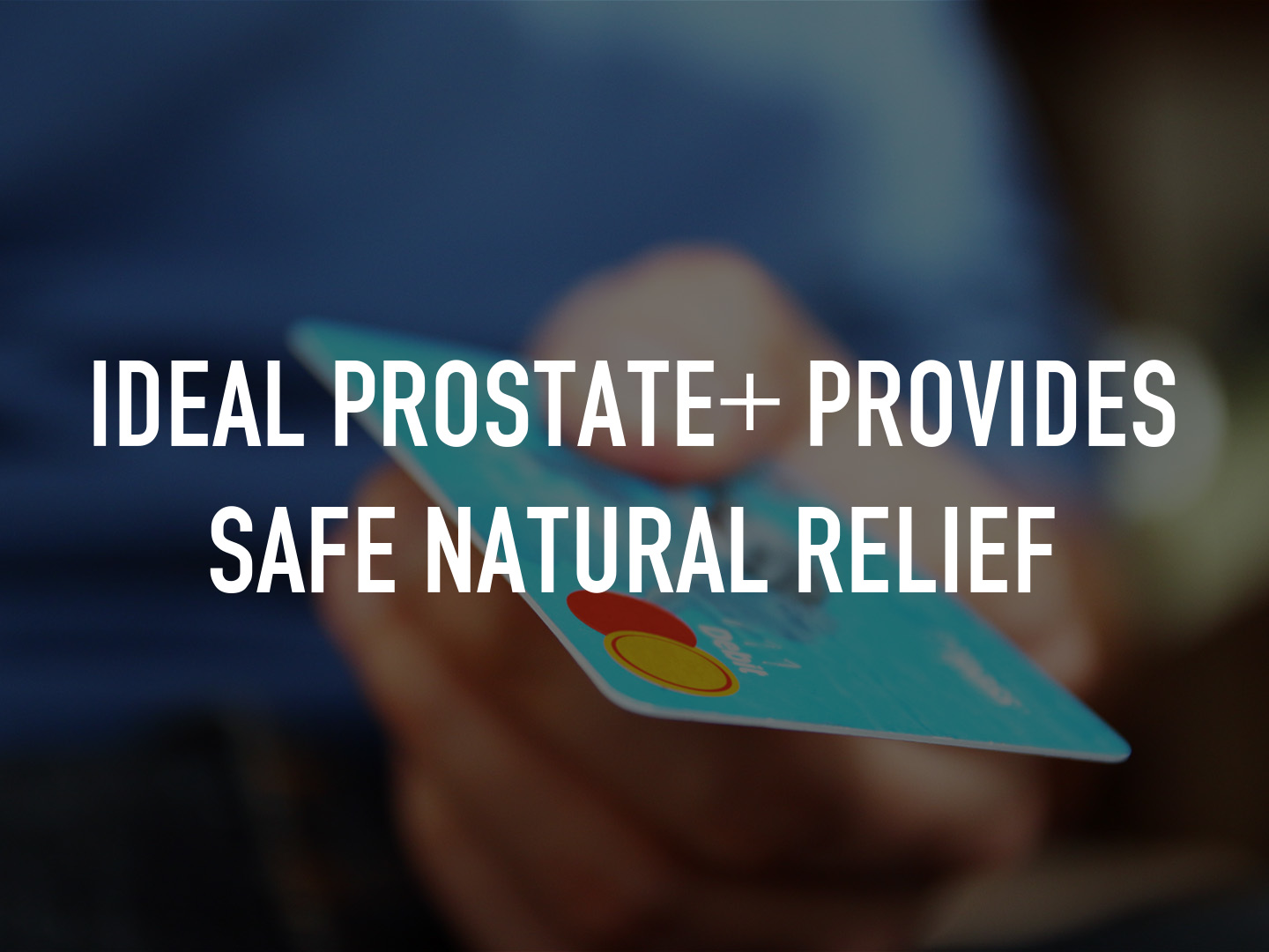 Ideal Prostate+ Provides Safe Natural Relief on TV | Channels and ...