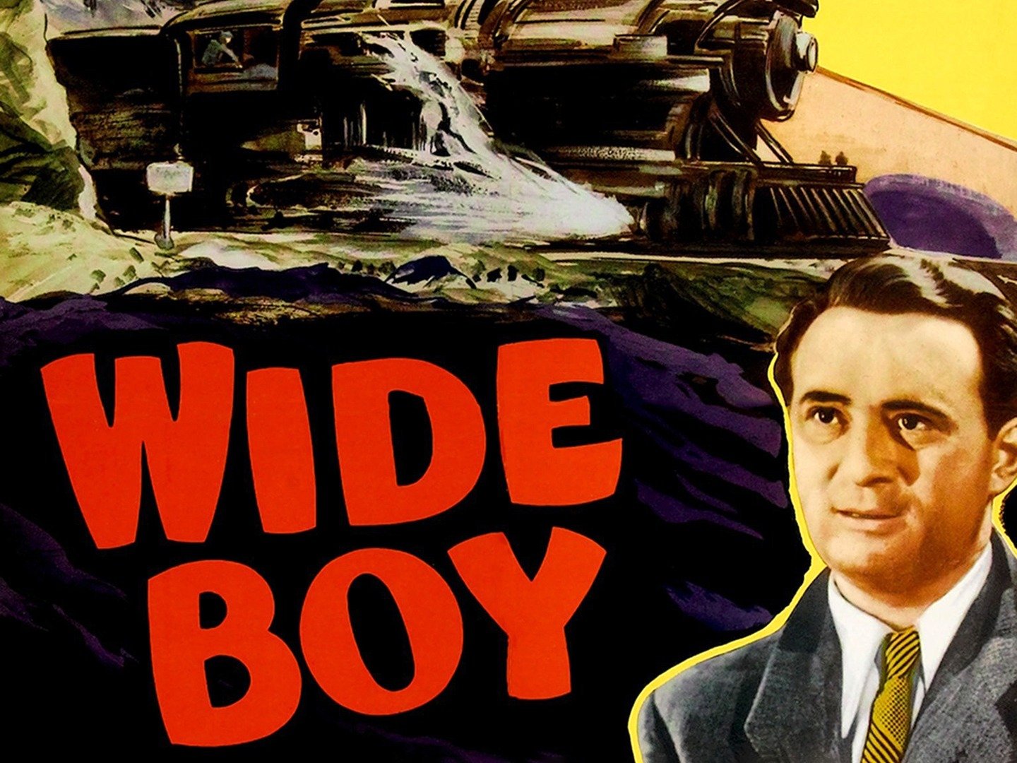 Wide Boy (1952) on TV Channels and schedules TV24.co.uk